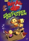 Rolie Polie Olie: The Great Defender of Fun