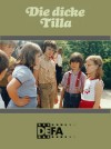 Die Dicke Tilla