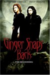 Ginger Snaps Back: The Beginning