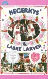 Negerkys og labre larver
