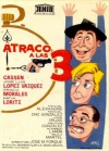 Atraco a las tres